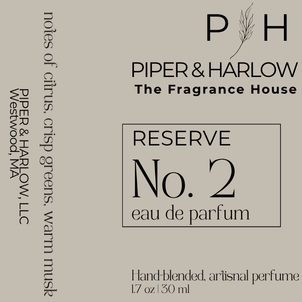 PIPER & HARLOW Reserve No. 2 coming this fall